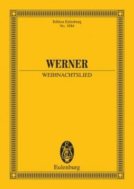 Werner: Weihnachtslied (Study Score) published by Eulenburg